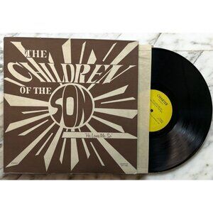 The Children Of The Son Xian Folk Rock He Loves Me So Vinyl Private Press Idaho